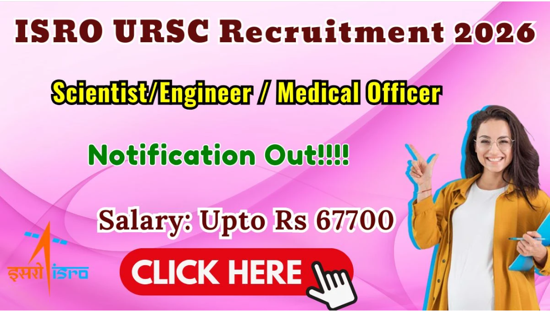 Official notification for ISRO URSC Recruitment 2026 - Apply Online for Scientist/Engineer/Medical Officer Posts
